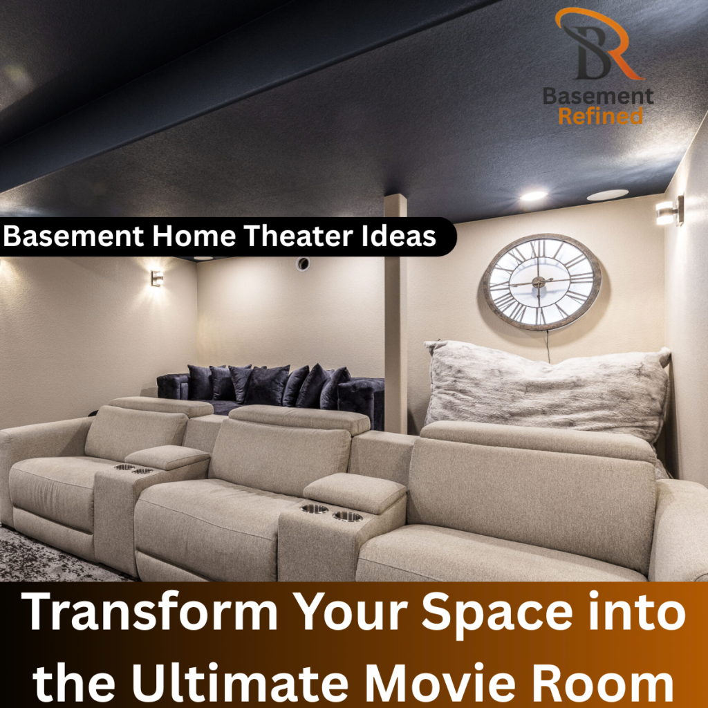 Basement Home Theater Ideas