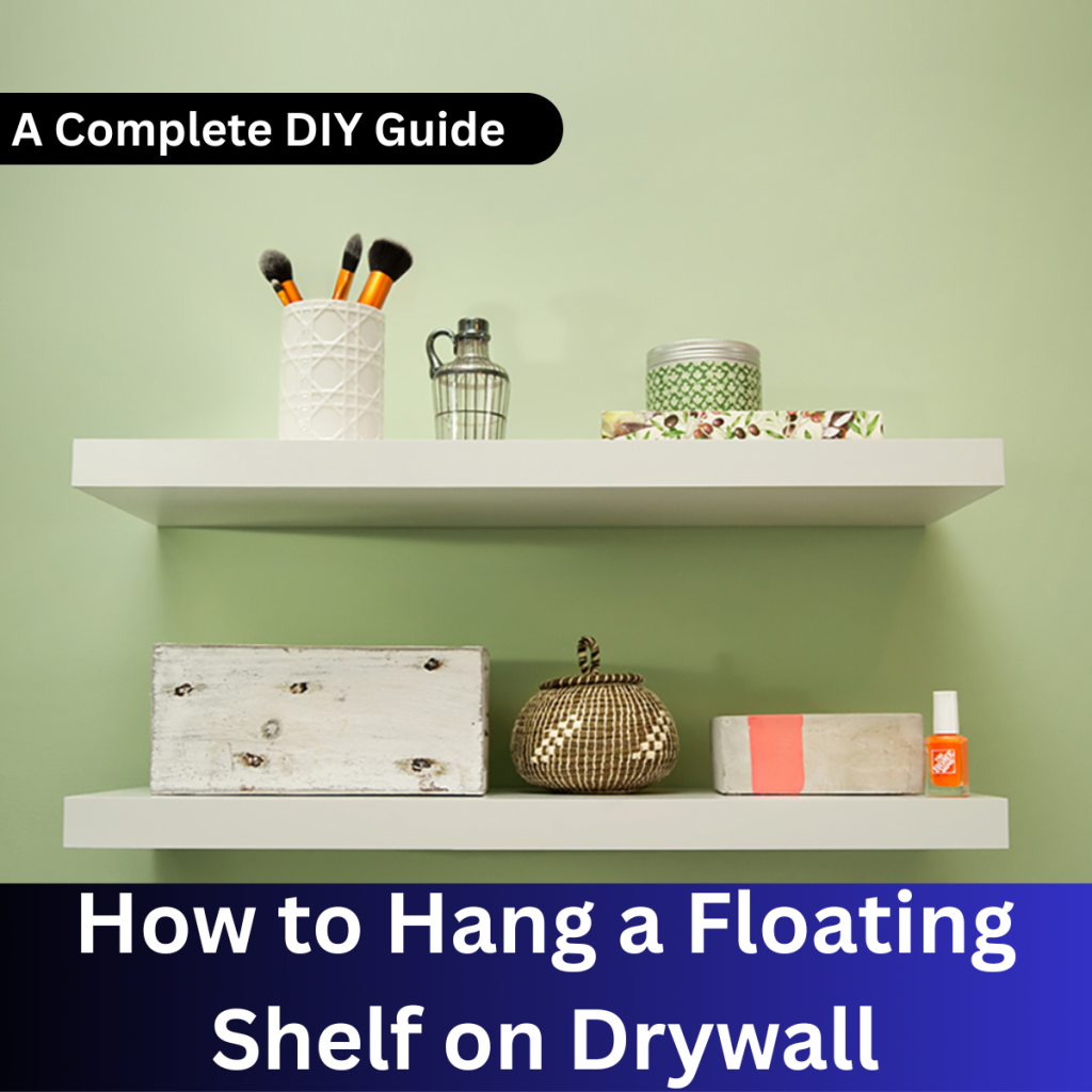 Floating Shelf on Drywall