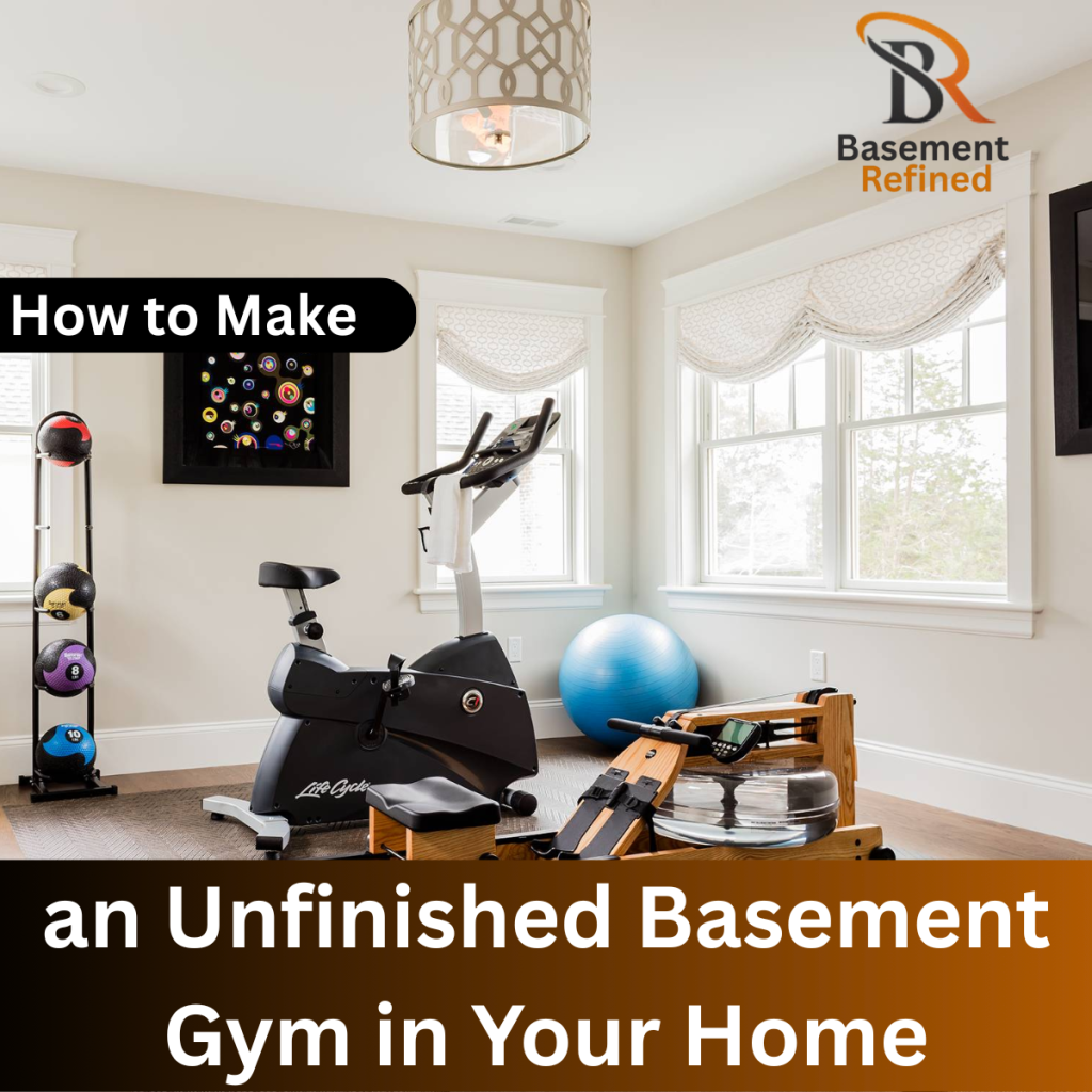 Unfinished Basement Gym