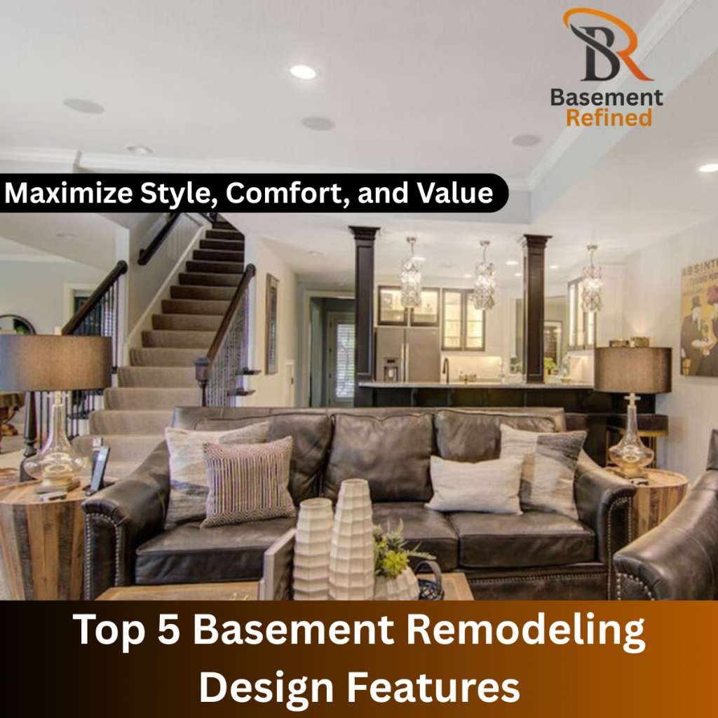 Basement Remodeling Design Features