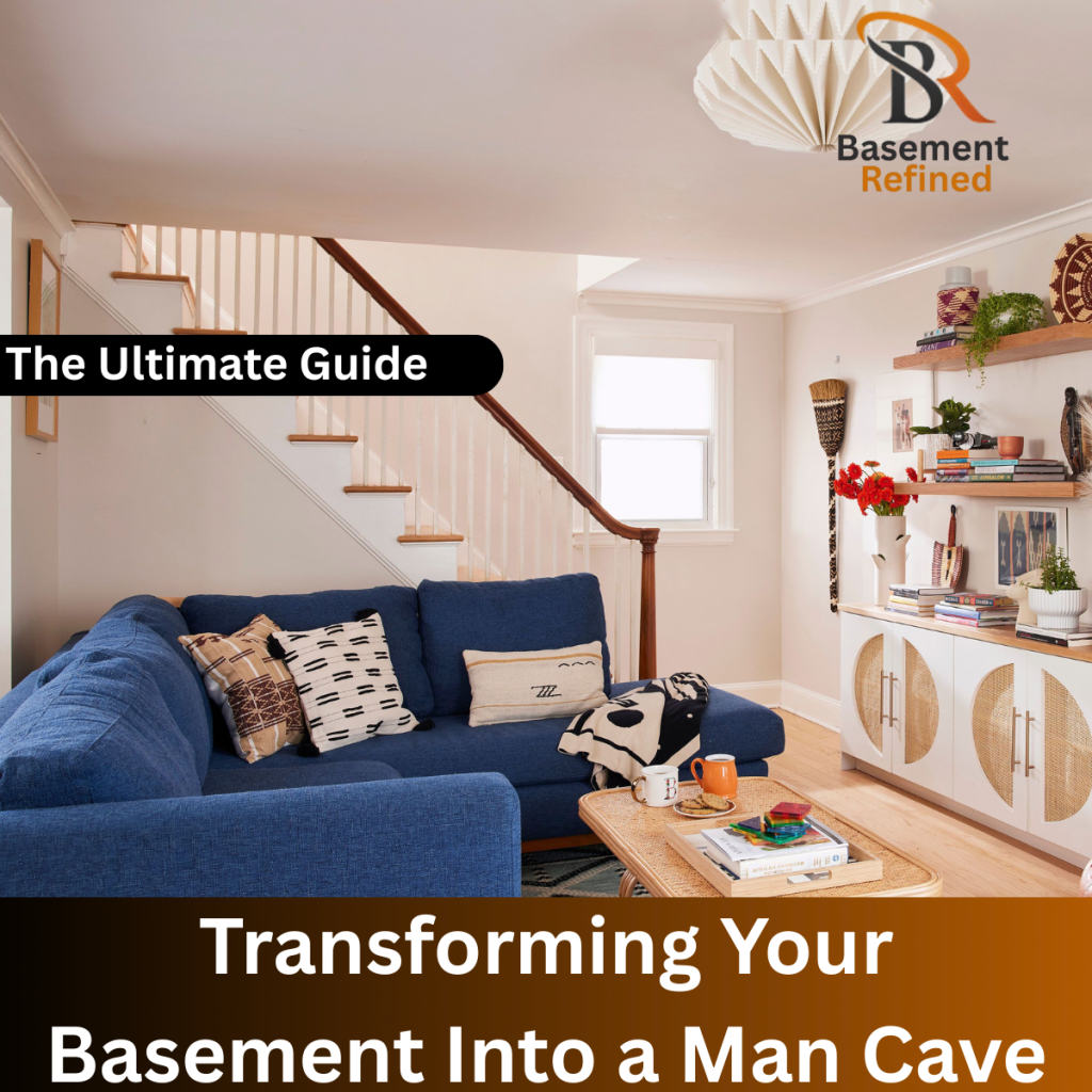 Basement Into a Man Cave