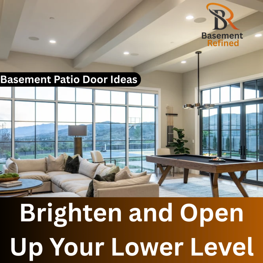 Basement Patio Door Ideas