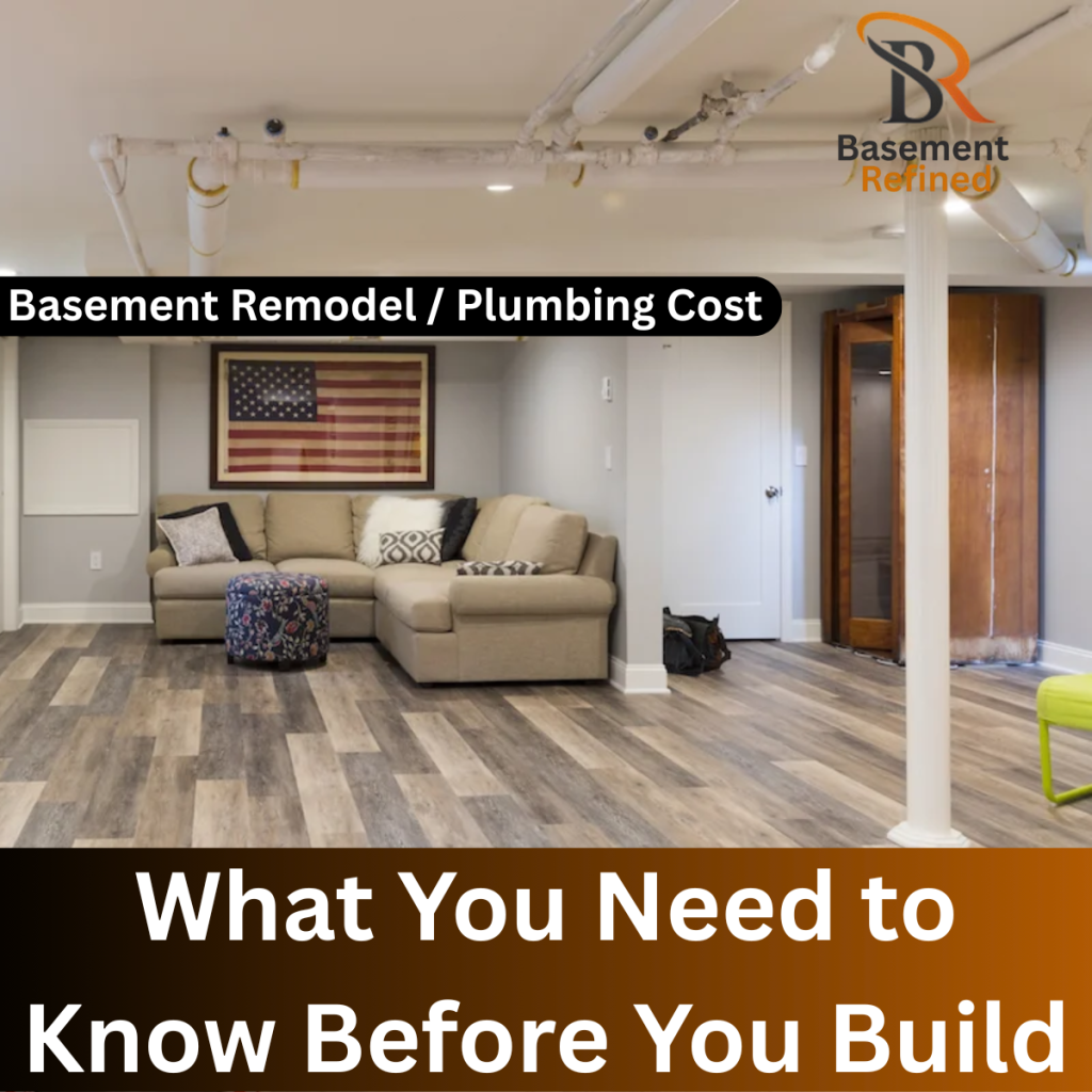 Basement Remodel / Plumbing Cost