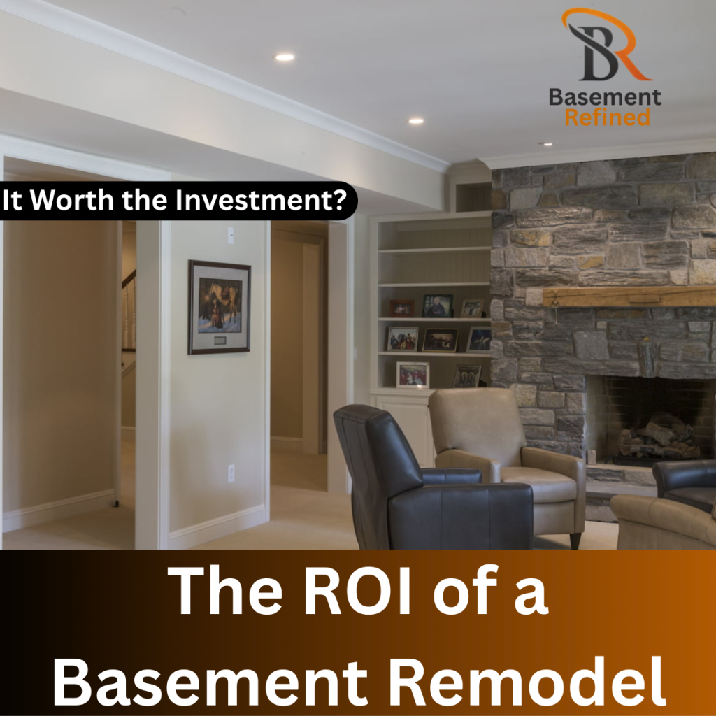 ROI of a Basement Remodel