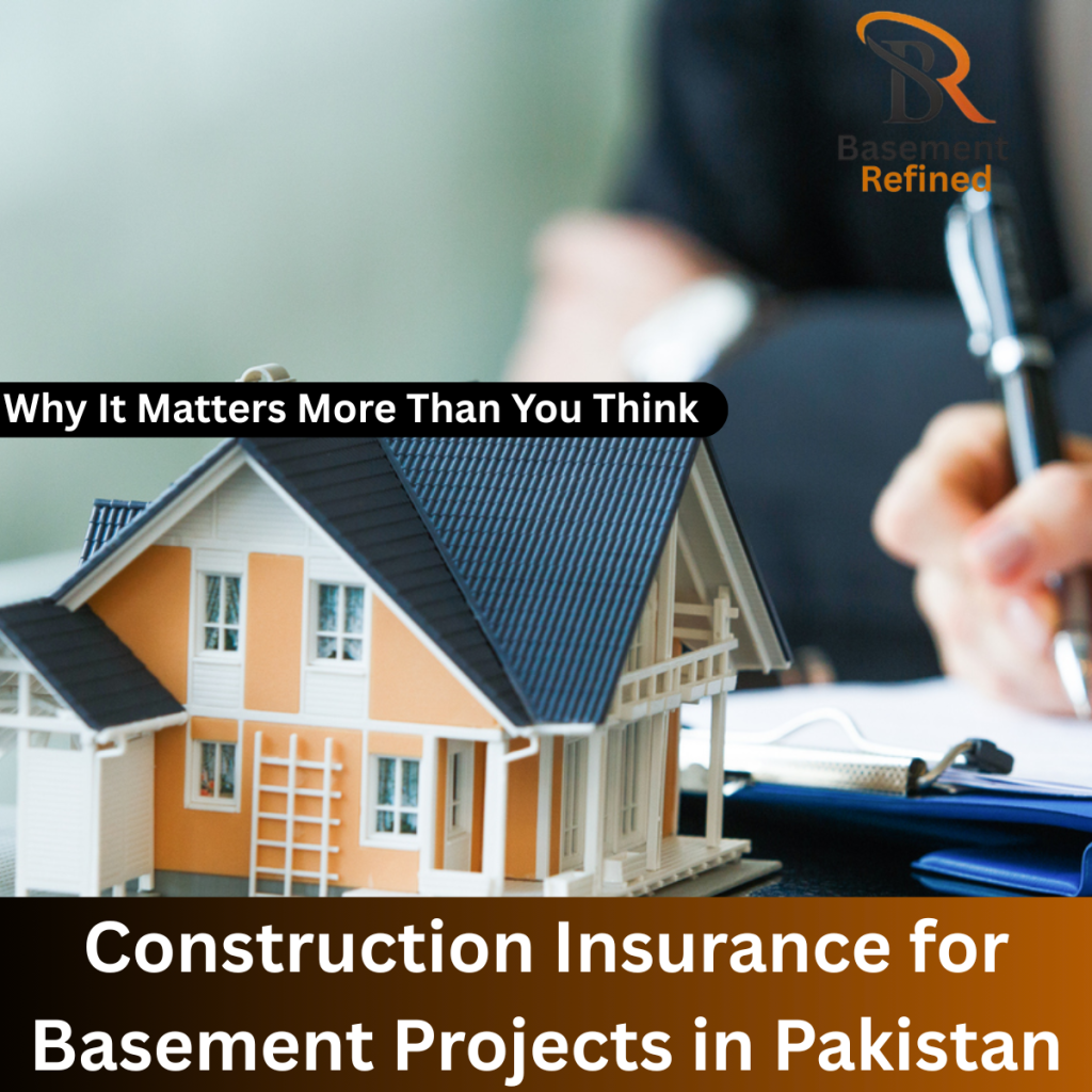 Construction Insurance for Basement
