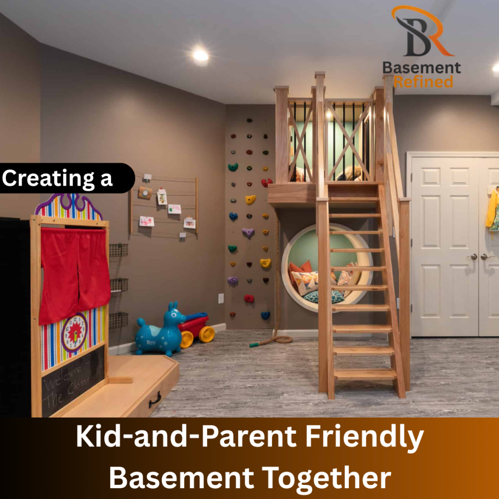 Kid-and-Parent Friendly Basement