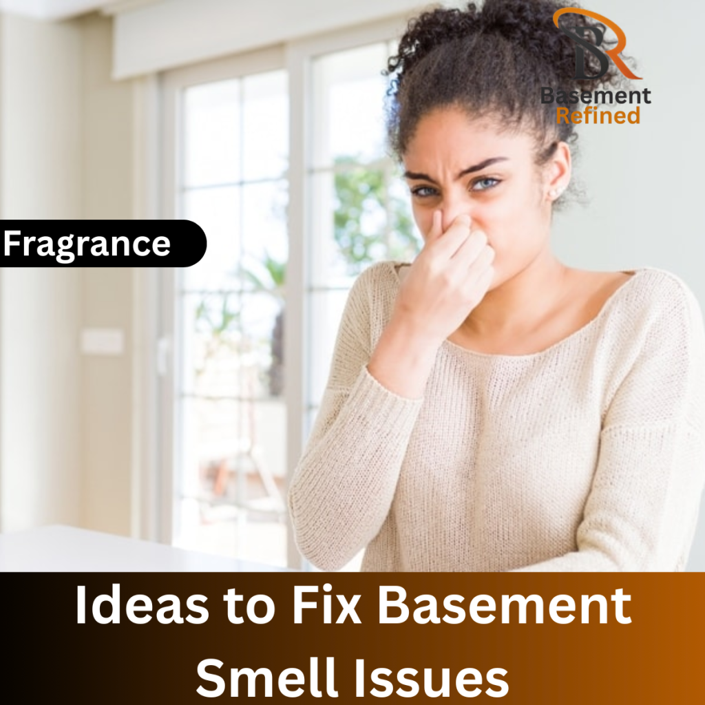 Basement Smell Issues