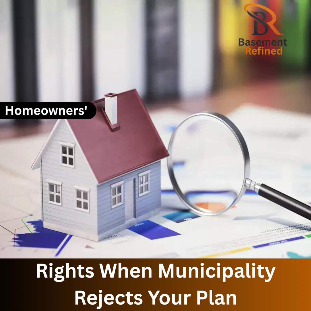Municipality Rejects Your Plan