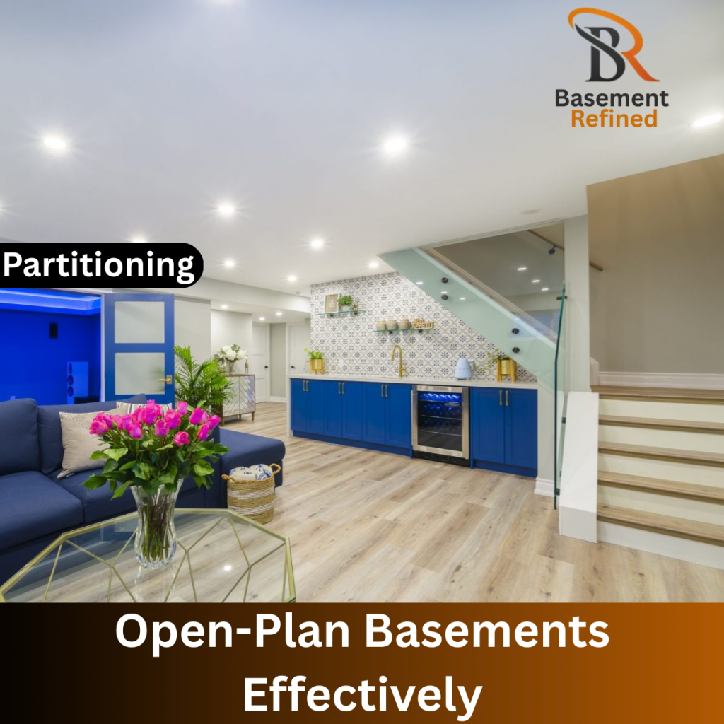 Partitioning Open-Plan Basements