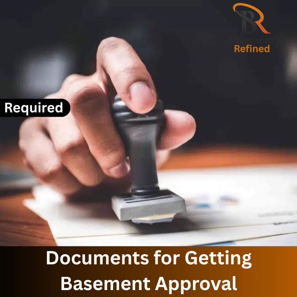 Getting Basement Approval