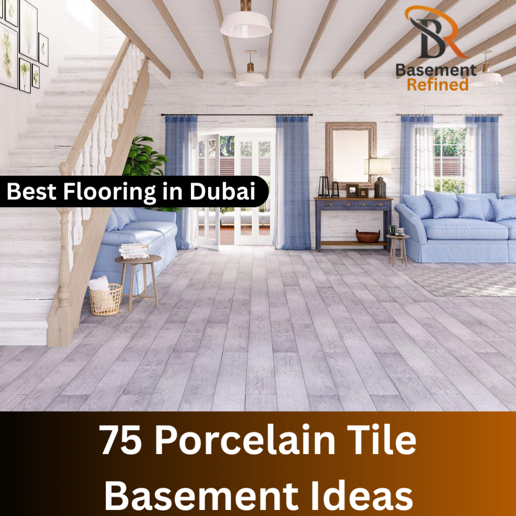 Porcelain Tile Basement Ideas